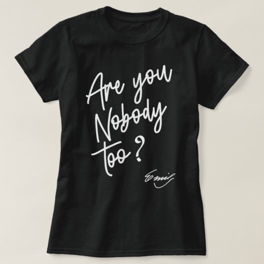 Emily Dickinson Literature - Ben jij ook niemand? T-shirt (Design voorkant)