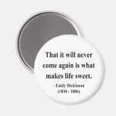 Emily Dickinson Quote 5a Magneet (Voorkant / Achterkant)