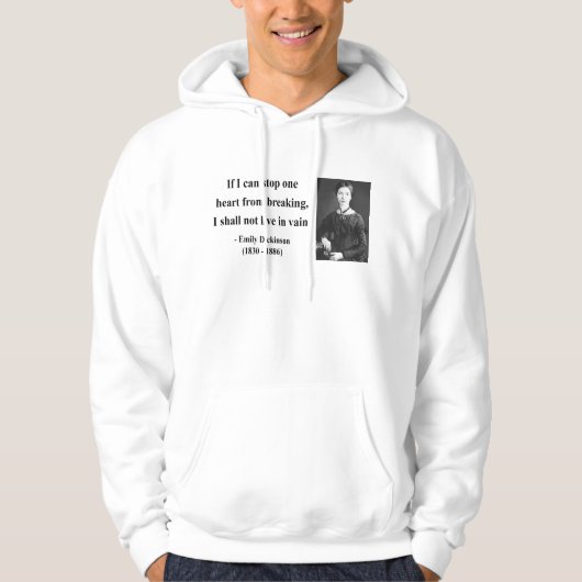 Emily Dickinson Quote 6b Hoodie (Voorkant)