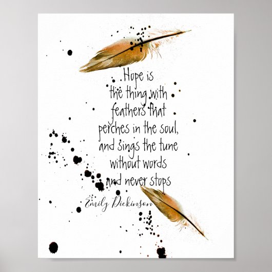 Emily Dickinson quote on hope with feather art Poster (Voorkant)