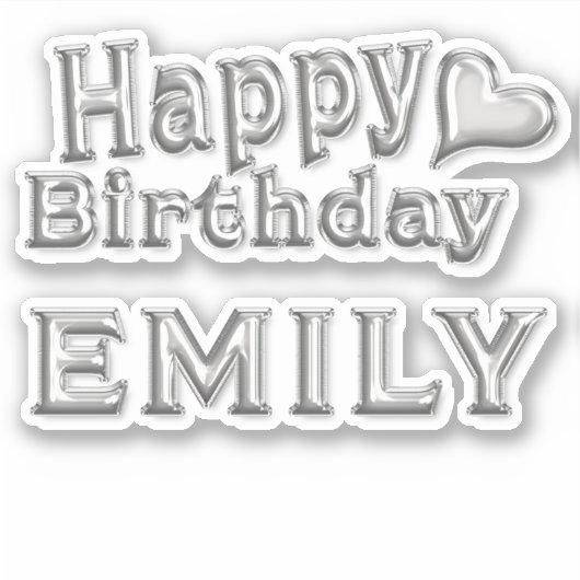 Emily Happy Birthday silver Aufkleber Sticker (Voorkant)