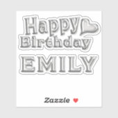 Emily Happy Birthday silver Aufkleber Sticker (Vel)