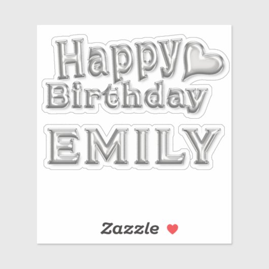 Emily Happy Birthday silver Aufkleber Sticker (Vel)