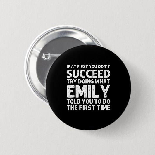 Emily Name D Birthday Funny Christmas Joke  Ronde Button 5,7 Cm (Voorkant /achterkant)