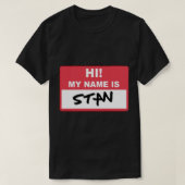 Eminem - Hallo mijn naam is Stan Essential T-Shirt (Design voorkant)