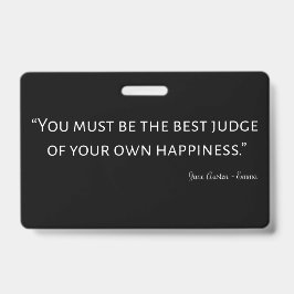 Emma by Jane Austen Quote I Badge