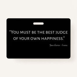 Emma by Jane Austen Quote I Badge