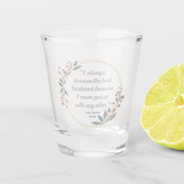 Emma By Jane Austen Quote II - Cute Style Shot Glas