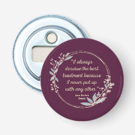 Emma by Jane Austen Quote II - Schuine stijl Button Flesopener