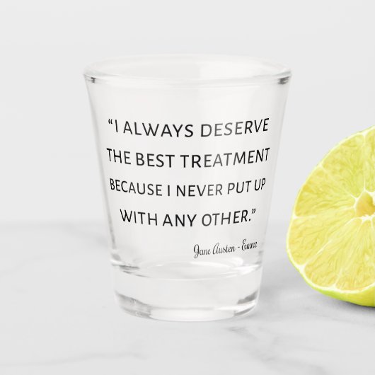 Emma by Jane Austen Quote II Shot Glas (Voorkant)