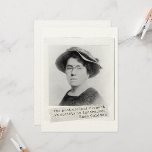 Emma Goldman Quote - Onwetendheid - Vrouwenactivis