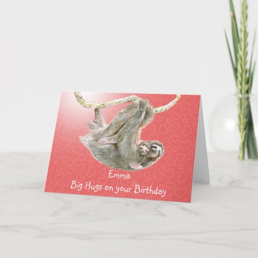Emma, Grote omhelzingen op uw Verjaardag. luiaard Kaart (Voorkant)