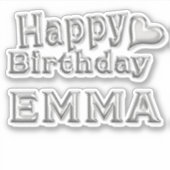Emma Happy Birthday silver Aufkleber Sticker (Voorkant)