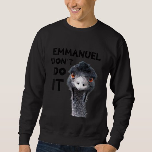 Emmanuel Don't Do It Viral Emu Trui (Voorkant)