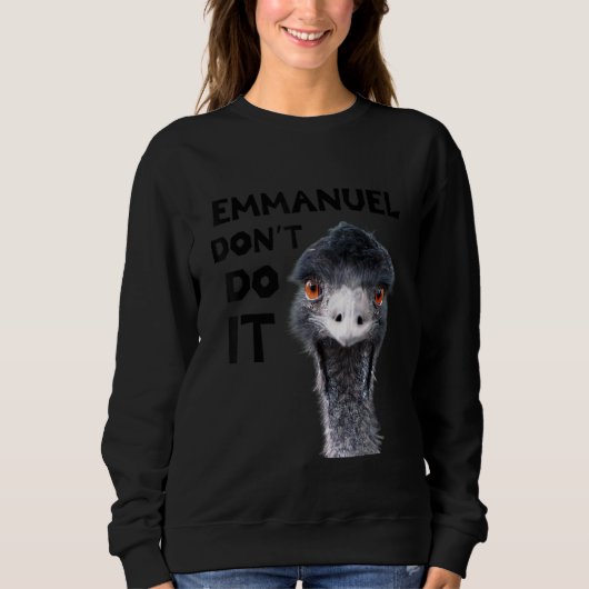 Emmanuel Don't Do It Viral Emu Trui (Voorkant)