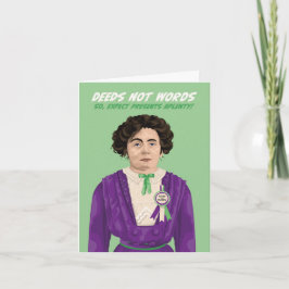 Emmeline Pankhurst Deeds geen woorden Birthday Kaart