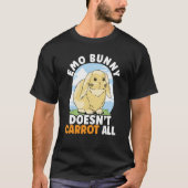Emo Bunny Doesn't Carrot All Bunny Rabbit Animal B T-shirt (Voorkant)