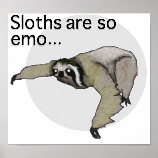 Emo Sloth Poster (Voorkant)