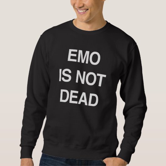 Emos not Dead Emo Forever Trui (Voorkant)