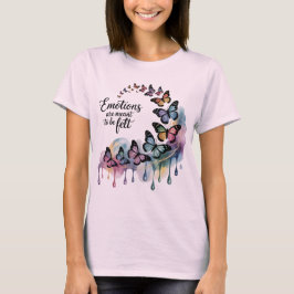 Emoties zijn bedoeld om gevoeld te worden - Butter T-shirt