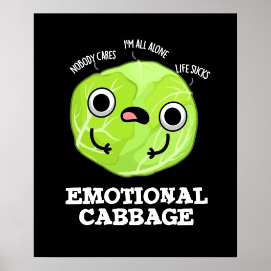 Emotional Cabbage Funny Veggie Pun Dark BG Poster (Voorkant)