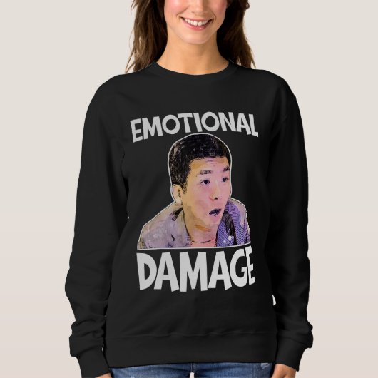 Emotional Damage Meme Cute Funny Quote Trui (Voorkant)