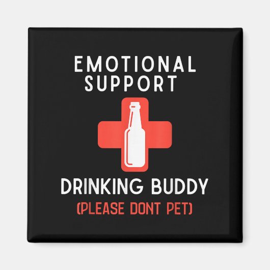 Emotional Drinking Buddy Please Don't Pet Drunk Dr Magneet (Voorkant)