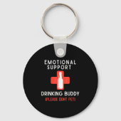 Emotional Drinking Buddy Please Don't Pet Drunk Dr Sleutelhanger (Voorkant)