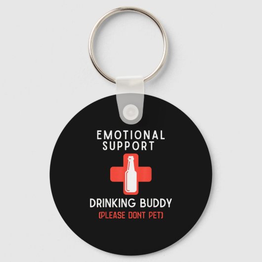 Emotional Drinking Buddy Please Don't Pet Drunk Dr Sleutelhanger (Voorkant)