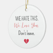 Emotional Farewell Coworker Don’t Leave Keramisch Ornament (Links)