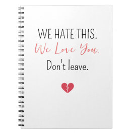 Emotional Farewell Coworker Don’t Leave Notitieboek