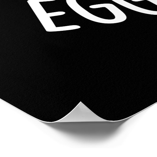 Emotional Funny Emotional Egg Pun Dark BG Poster (Hoek)