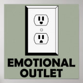 Emotional Outlet Funny Poster Sign (Voorkant)