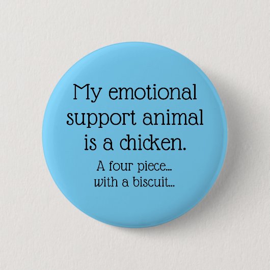 Emotional Support Chicken Ronde Button 5,7 Cm (Voorkant)