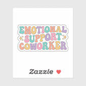 Emotional Support Cowerker, Funny Coworkers Friend Sticker (Vel)
