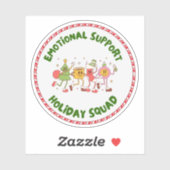 Emotional Support Holiday Squad Sticker (Vel)