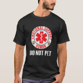 Emotional Support Human Do not Pet - Service Dog L T-shirt (Voorkant)