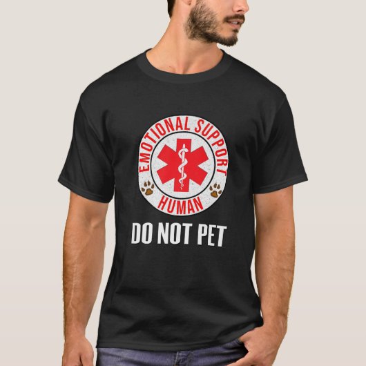Emotional Support Human Do not Pet - Service Dog L T-shirt (Voorkant)