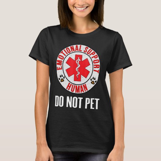 Emotional Support Human Do not Pet - Service Dog L T-shirt (Voorkant)