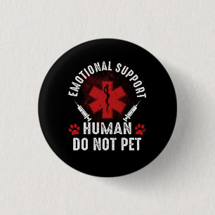 Emotional Support Human Do not Pet Service Dog Lov Ronde Button 3,2 Cm