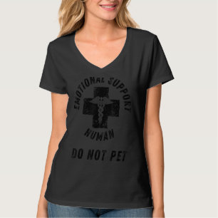 Emotional Support Human Do not Pet Service Dog T-shirt