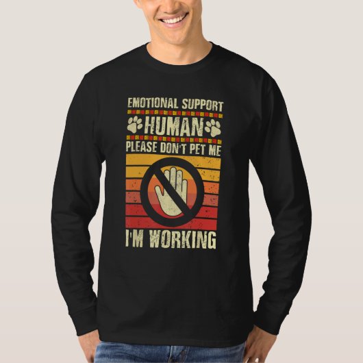 Emotional Support Human Halloween Costume Do Not P T-shirt (Voorkant)