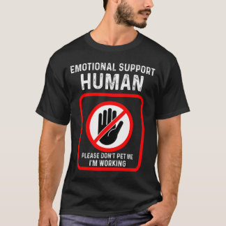 Emotional Support Human Halloween Costume T-shirt