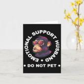 Emotional Support Husband Do Not Pet Monkey Funny Kaart (Gele Bloem)