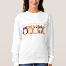 Emotional Support - Kawaii Cutie Kitties - Cat Mom Trui