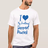 Emotional Support Peacock T-shirt (Voorkant)