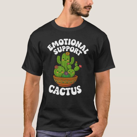 Emotional Support Succulent Humor Cactus Vibes T-shirt (Voorkant)