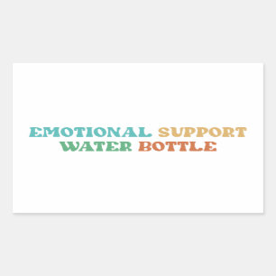 Emotional Support Water Bottle Rechthoekige Sticker