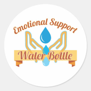 Emotional Support Water Bottle Round Sticker