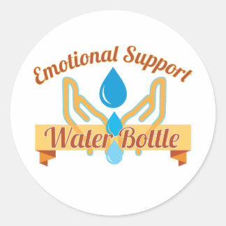 Emotional Support Water Bottle Round Sticker